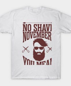 No shave November T-shirt NT