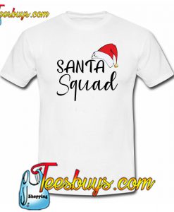 Santa Squad T-Shirt SR