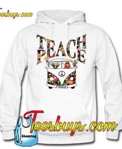 Teach Peace HOODIE NT