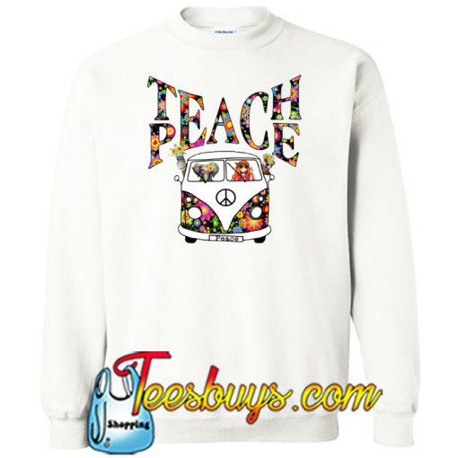 Teach Peace SWEATSHIRT NT