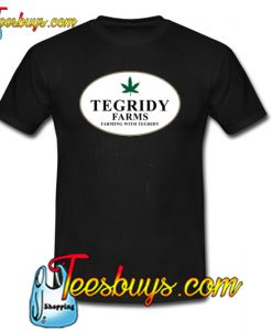 Tegridy Farms T-Shirt SR