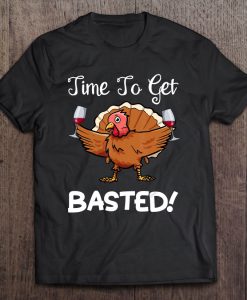 Time To Get Basted T-SHIRT NT