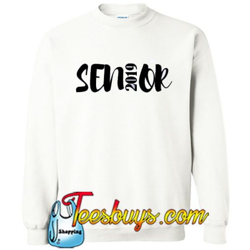 White Senior 2019 Sweatshirt SN