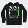 2020 Loading Hoodie-SL