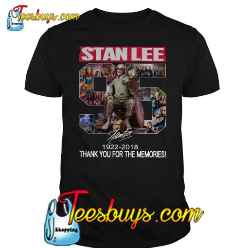 95 Years Of Stan Lee Thank You For The Memories Signature T Shirt -SL