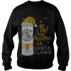 All I Want For Christmas Santa Claws White Claw Mango Sweatshirt-SL