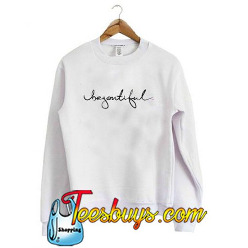 BeYOUtiful Sweatshirt-SL