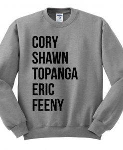 Boy Meets World Names Sweatshirt SN