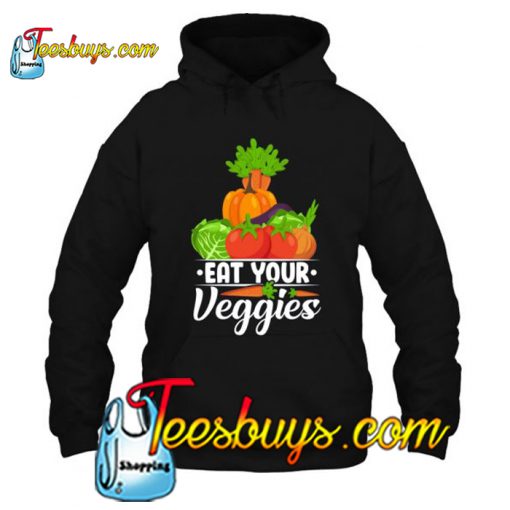 Eat Your Veggies hoodie -SL