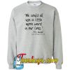 Fan-favorite Fitz Quote sweatshirt SN