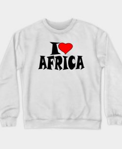 I Love Africa Sweatshirt-SL