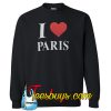 I Love Paris sweatshirt SN