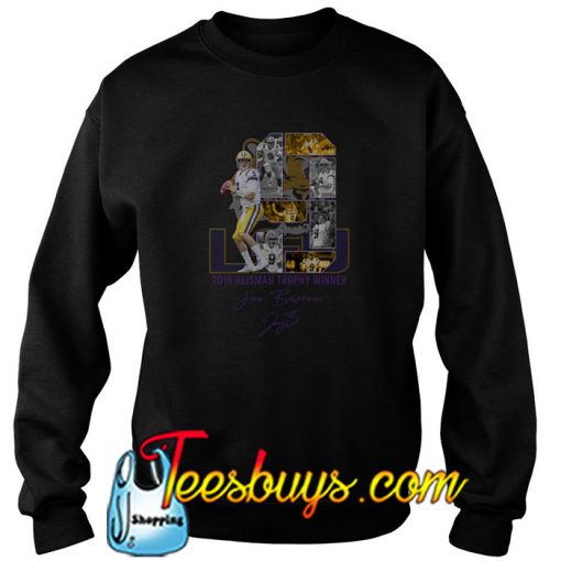 Joe Burrow 2019 Heisman Trophy Winner Sweatshirt -SL