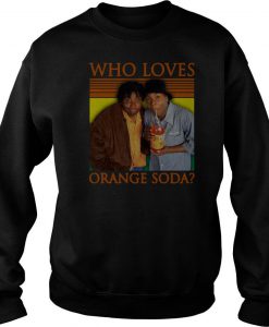 Kenan And Kel Who Loves Orange Soda Vintage Sweatshirt -SL