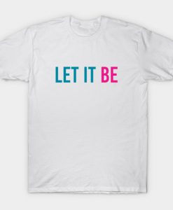 LET IT BE T-Shirt-SL