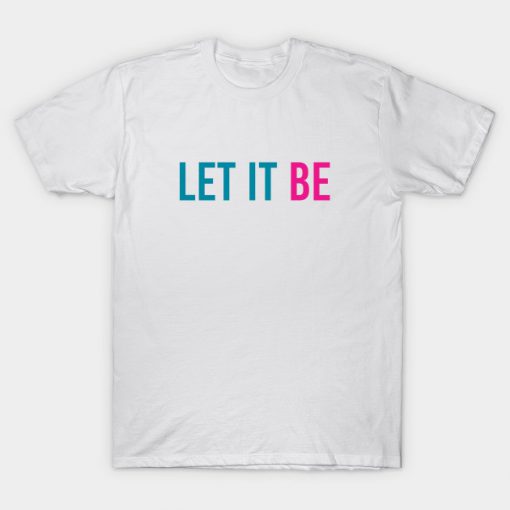 LET IT BE T-Shirt-SL