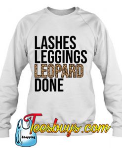 Lashes Leggings Leopard Done sweatshirt-SL