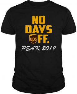 No Days Upsff Peak 2019 T Shirt-SL