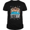 Pug Dog Walmart Cocaine Santa Let It Snow T-Shirt-SL