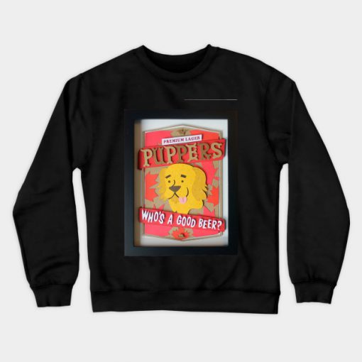 Puppers beer Sweatshirt-SL