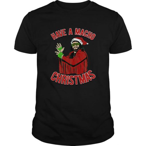 Randy Savage Have A Macho Christmas T-Shirt-SL