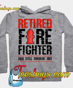 Retired Firefighter Fireman Retirement Party Gift Hoodie-SL