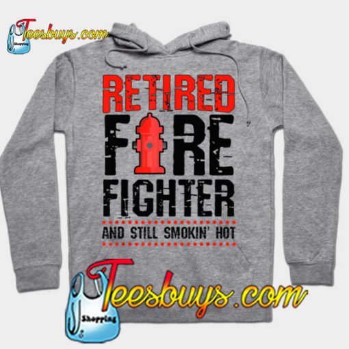 Retired Firefighter Fireman Retirement Party Gift Hoodie-SL