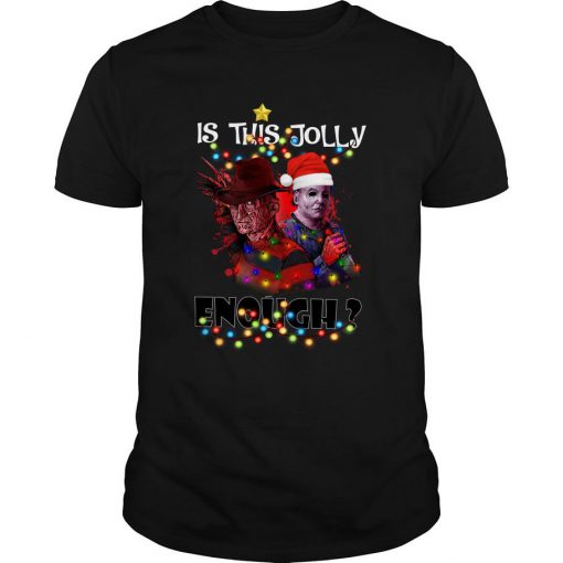 Santa Freddy Krueger And Michael Myers Is This Jolly Enough Christmas T Shirt-SL