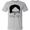 The Office Dwight Schrute False Tshirt SN