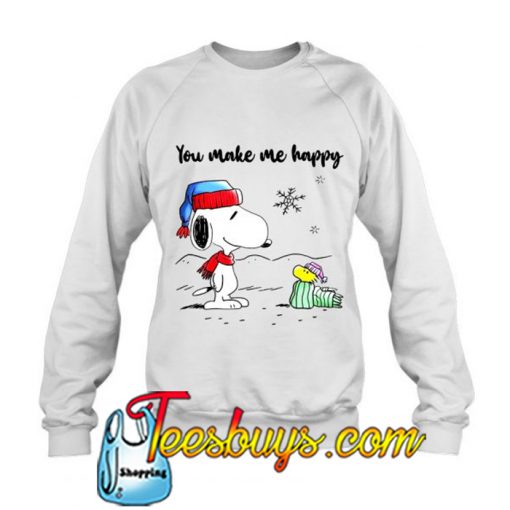 You Make Me Happy Snoopy And Woodstock sweatshirt-SL