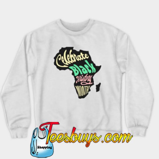 black history Sweatshirt-SL