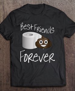 Best Friends Forever Poop & Toilet Paper Emoji T-SHIRT NT