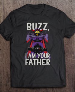 Buzz I Am Your Father Disney Pixar Toy Story T-SHIRT NT