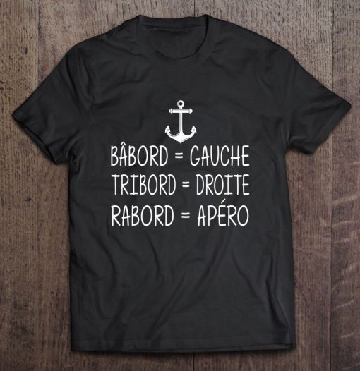 Bâbord Tribord Rabord T-SHIRT NT