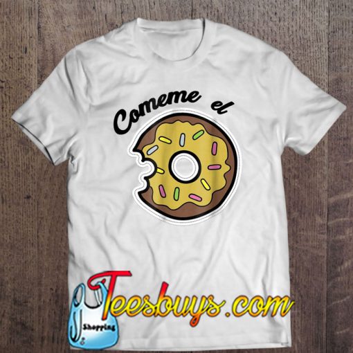 Comeme El Donut T-SHIRT NT