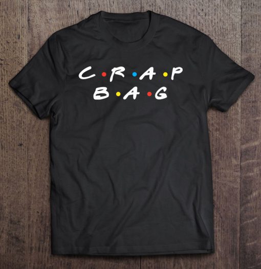 Crap Bag T-SHIRT NT