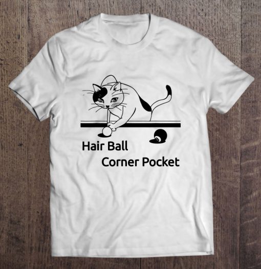 Hair Ball Corner Pocket T-SHIRT NT