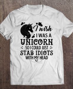 I Wish I Was A Unicorn T-SHIRT NT