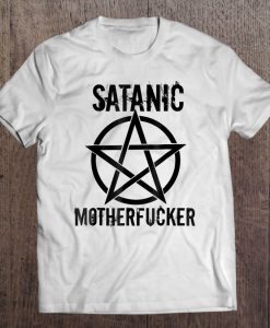 Satanic Motherfucker T-SHIRT NT