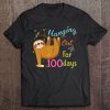 Sloth Hanging Out For 100 Days Of School T-SHIRT NR