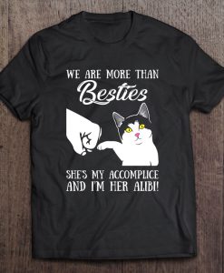 We Are More Than Besties T-SHIRT NT