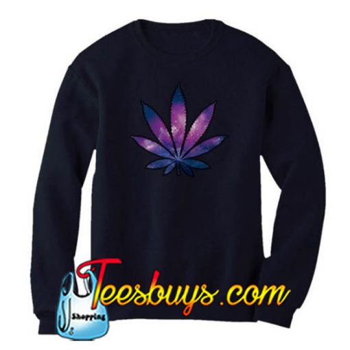 Weed Galaxy Marijuana Sweatshirt NT