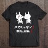 Baka Ja Nai Funny Anime Rabbit Slap T-SHIRT NT