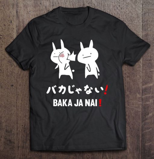 Baka Ja Nai Funny Anime Rabbit Slap T-SHIRT NT