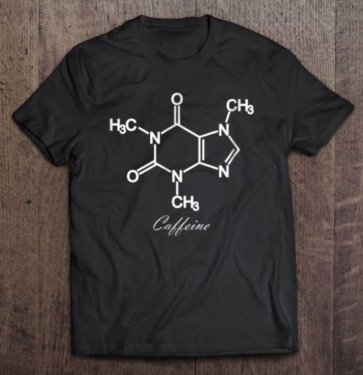 Caffeine Chemical Formula Version T-SHIRT NT