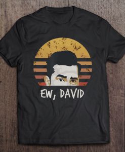 Ew, David Pop Culture T-SHIRT NT