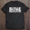 Funny Husband Retirement T-SHIRT NT