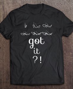 Got It Conductor Music Sign T-SHIRT NT