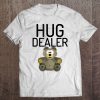 Hug Dealer Teddy Bear T-SHIRT NT