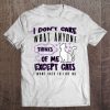 I Want Cats To Like Me t-shirt NT